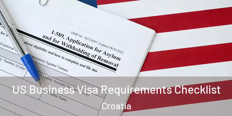  US Business Visa Requirements Checklist Croatia