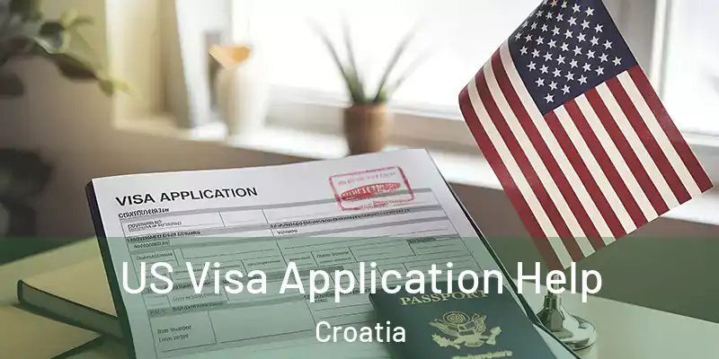  US Visa Application Help Croatia