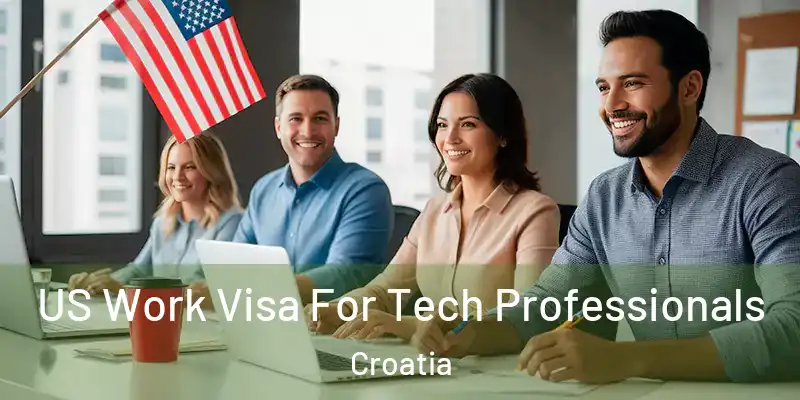  US Work Visa For Tech Professionals Croatia